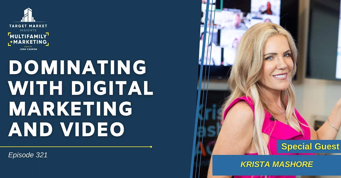 Dominating with Digital Marketing and Video with Krista Mashore
