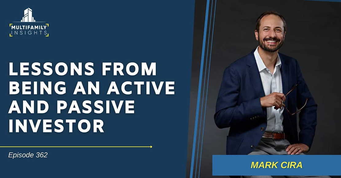 Lessons from Being an Active and Passive Investor with Mark Cira