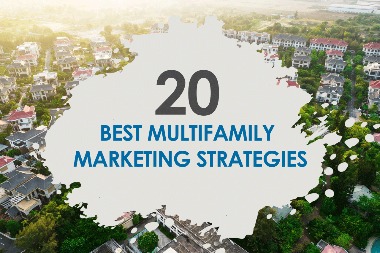 20 Best Multifamily Marketing Strategies | Casmon Capital